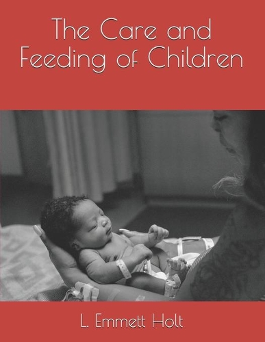 The Care and Feeding of Children
