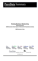 Riveting Machines, Metalworking World Summary