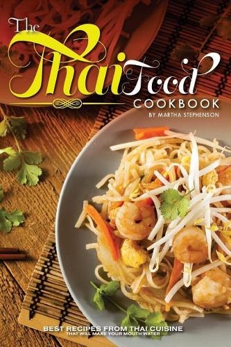 The Thai Food Cookbook