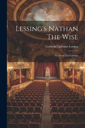 Lessing's Nathan The Wise