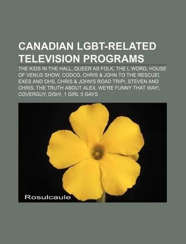 Canadian Lgbt-Related Television Programs