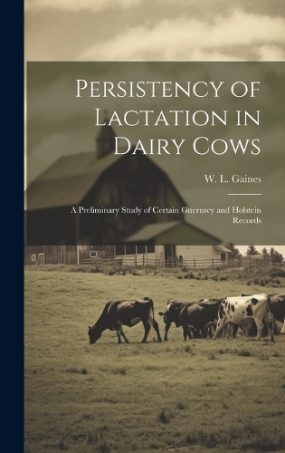 Persistency of Lactation in Dairy Cows