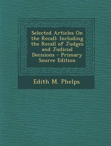 Selected Articles on the Recall