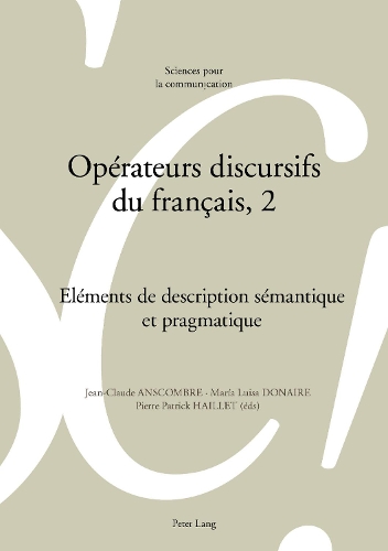 Opérateurs Discursifs Du Français, 2