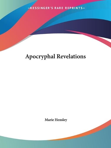 Apocryphal Revelations (1915)