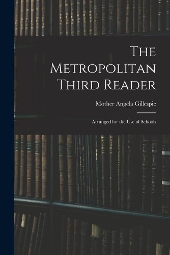The Metropolitan Third Reader