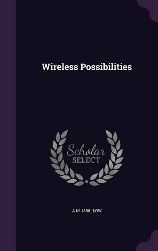 Wireless Possibilities