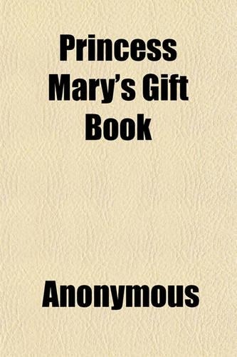 Princess Mary's Gift Book