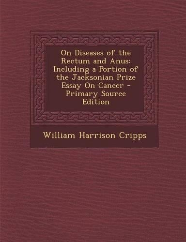 On Diseases of the Rectum and Anus