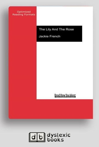 Lily and the Rose (Book 2 Miss Lily)