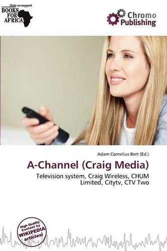 A-Channel (Craig Media)