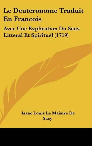 Le Deuteronome Traduit En Francois