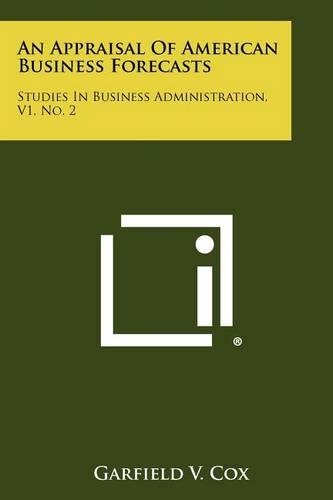 An Appraisal Of American Business Forecasts