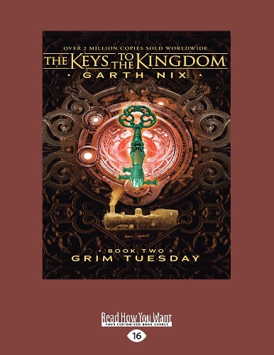 The Keys to the Kingdom (bk 2): Grim Tuesday