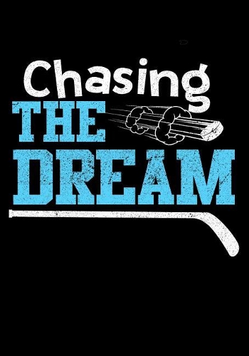 Chasing The Dream