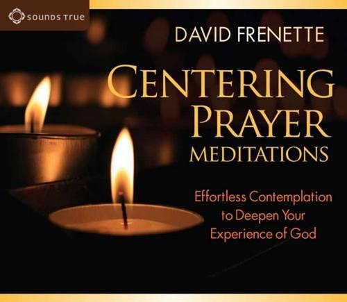 Centering Prayer Meditations