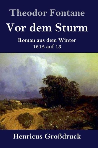 Vor dem Sturm (Großdruck)