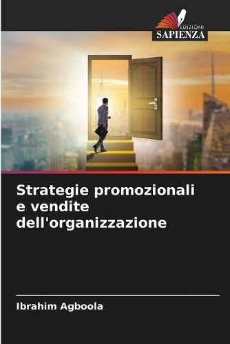 Strategie promozionali e vendite dell'organizzazione