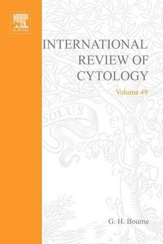 International Review of Cytology V49
