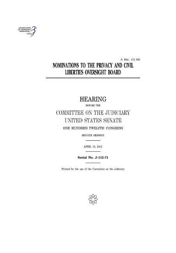 Nominations to the Privacy and Civil Liberties Oversight Board