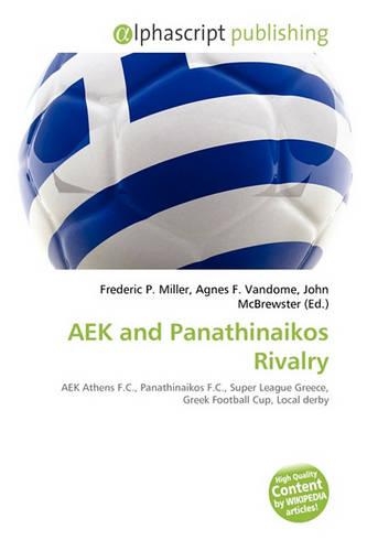 Aek and Panathinaikos Rivalry