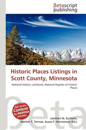 Historic Places Listings in Scott County, Minnesota