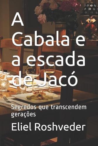 A Cabala e a escada de Jacó