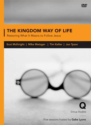 The Kingdom Way of Life
