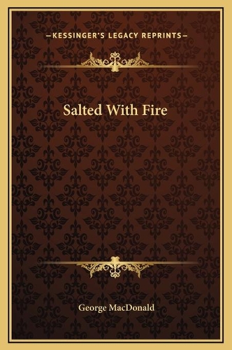 Salted With Fire