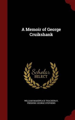 A Memoir of George Cruikshank