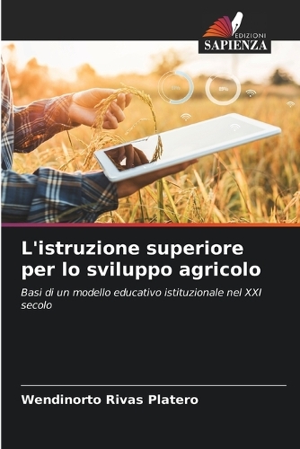 L'istruzione superiore per lo sviluppo agricolo