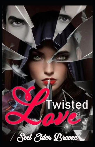 Twisted Love