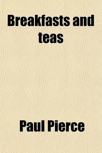 Breakfasts and Teas