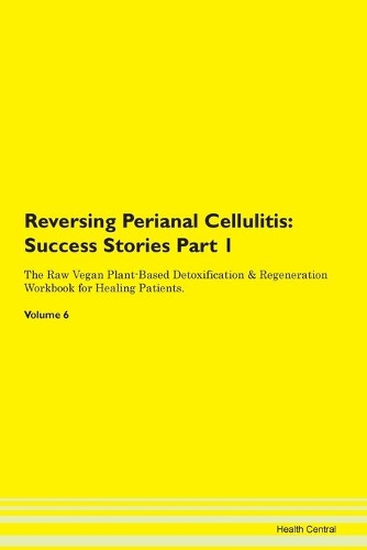 Reversing Perianal Cellulitis