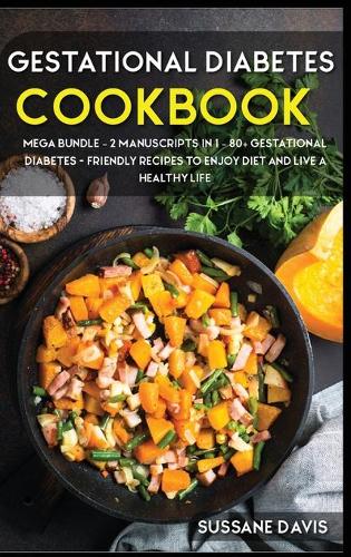 Gestational Diabetes Cookbook