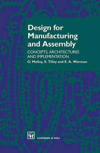 Design for Manufacturing and Assembly