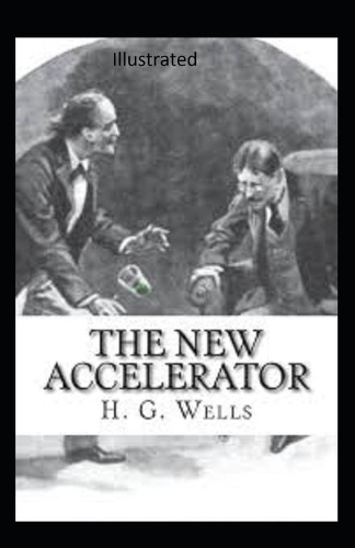 The New Accelerator Illustrated