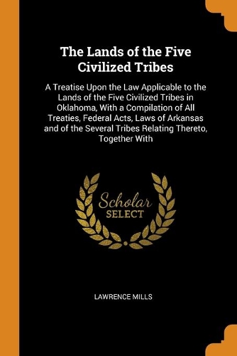 The Lands of the Five Civilized Tribes