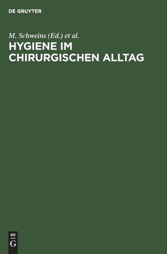 Hygiene Im Chirurgischen Alltag