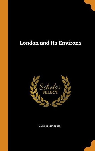 London and Its Environs
