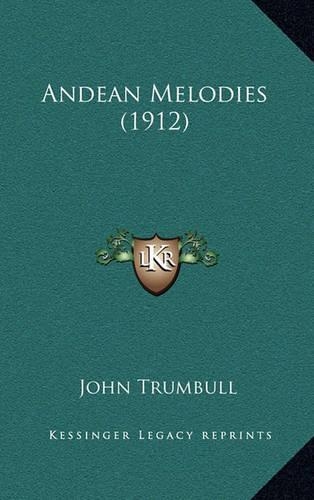 Andean Melodies (1912)