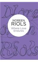 Where Love Endures