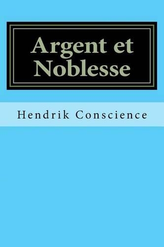 Argent Et Noblesse