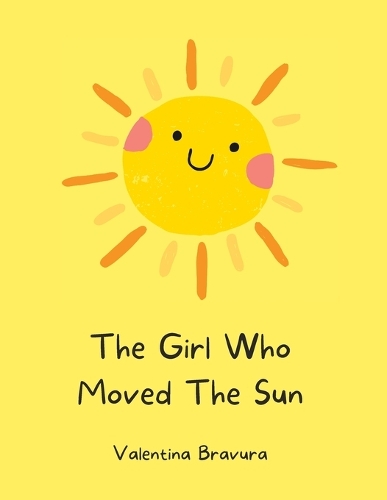 The Girl Who Moved The Sun