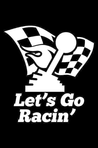 Let'S Go Racin'