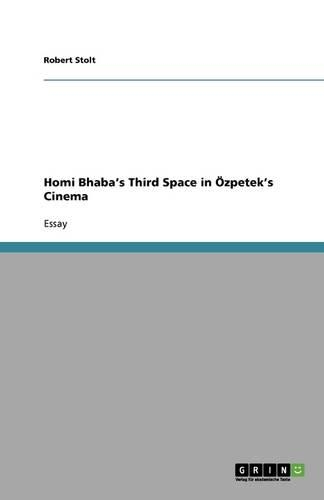 Homi Bhaba's Third Space in Özpetek's Cinema