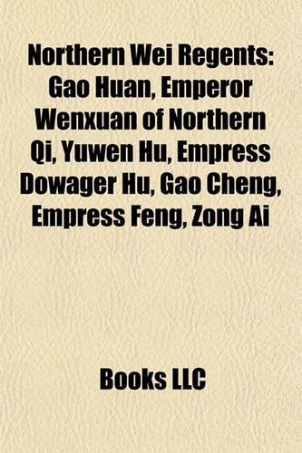 Northern Wei Regents