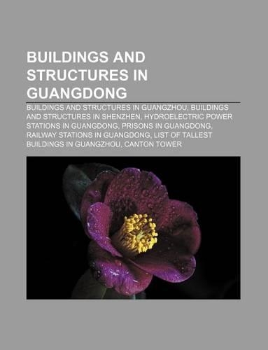 Buildings and Structures in Guangdong