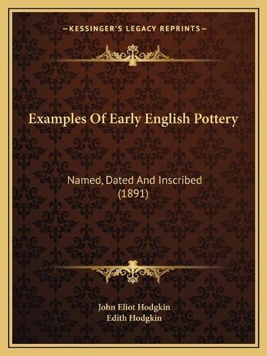 Examples Of Early English Pottery