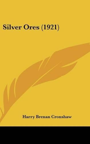 Silver Ores (1921)